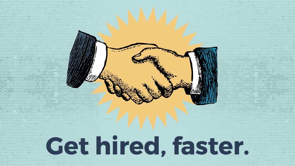 Get hired faster